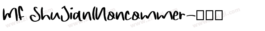 MF ShuJian(Noncommer字体转换